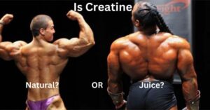 Bodybuilders Creatine Natural or Juice